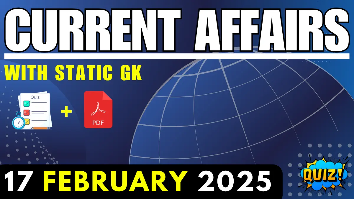 todays-current-affairs-in-hindi-17-february-25.webp