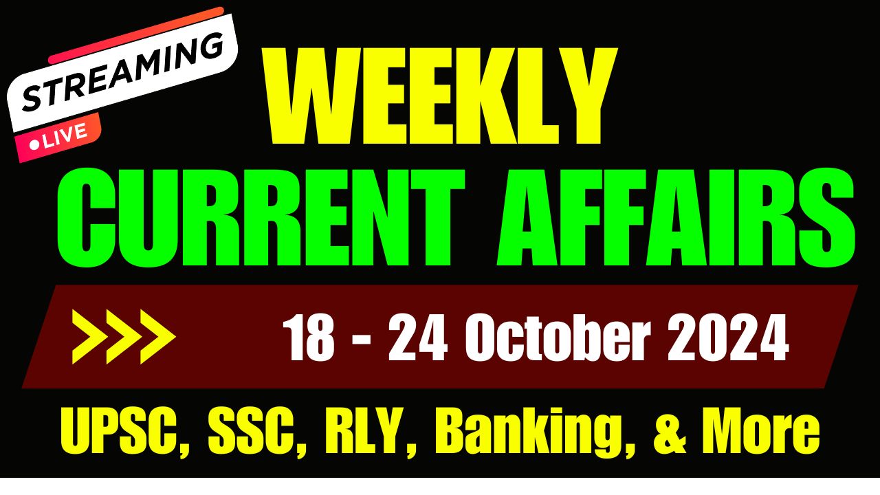 weekly-current-affairs-quiz-18-october-to-24-october-2024-important-current-affairs-pdf.jpg